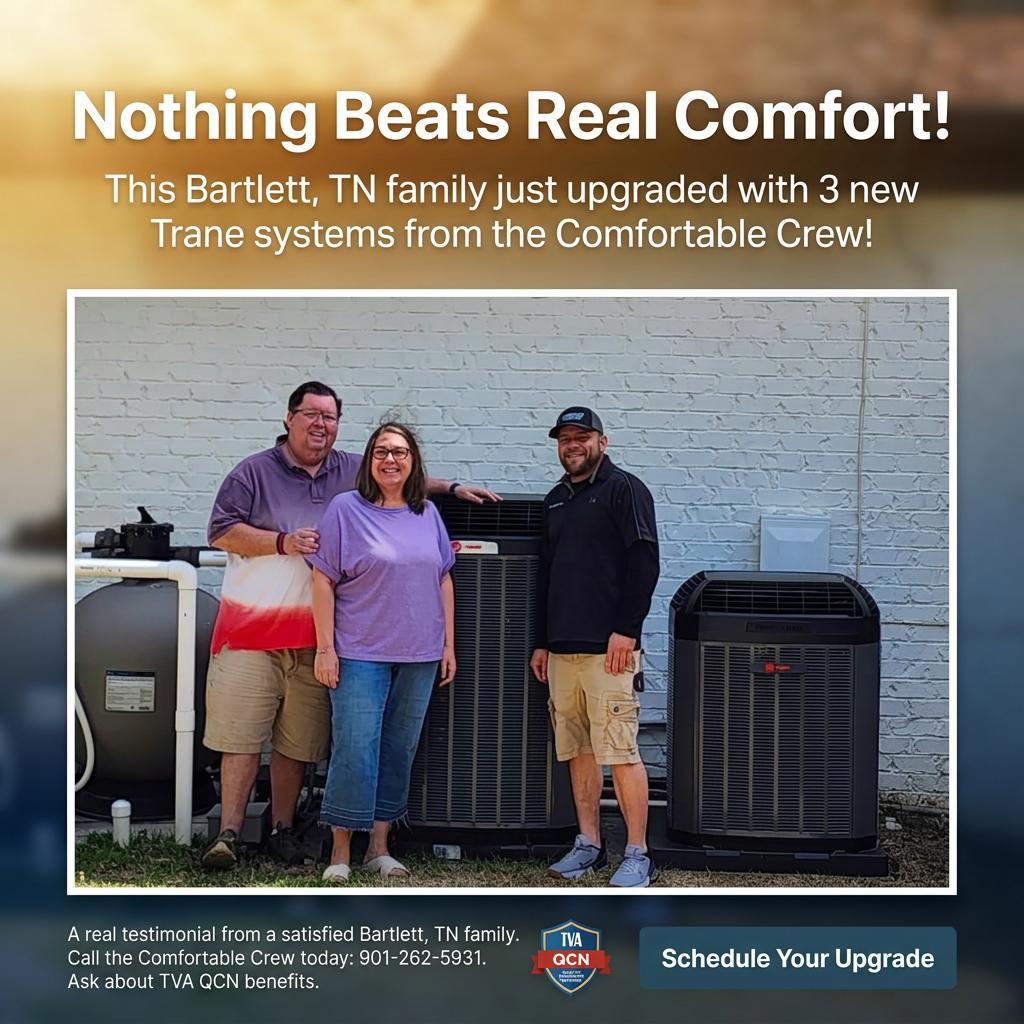 Happy Bartlett, TN family with 3 new Trane systems from Comfortable LLC